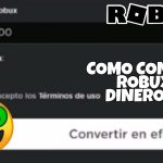 Cómo transformar los Robux en dinero